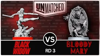 Black Widow vs Bloody Mary! (Unmatched Tournament - Round 3)