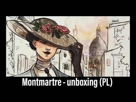 (528) Montmartre - unboxing (PL)