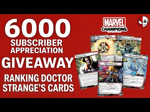 6000 Subscriber GIVEAWAY for Marvel Champions DOCTOR STRANGE