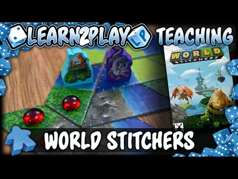 Learn to Play: World Stitchers