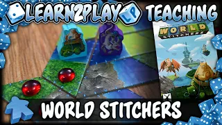 Learn to Play: World Stitchers