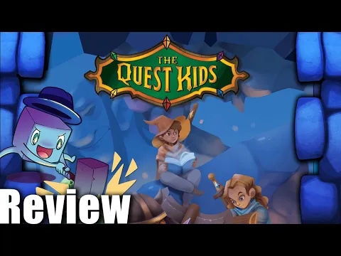The Quest Kids Review - with Tom Vasel