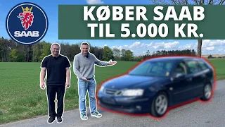 KØBER EN SAAB TIL 5.000 KR! Kan den synes...?
