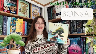Bonsai - Solo Playthrough