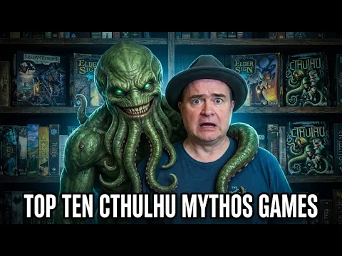 TDG: Cody's Top Ten Cthulhu Mythos Games (June 2026)