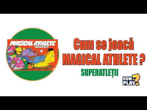 Cum se joacă Magical Athlete - Superatleții? Tutorial & Reguli pe scurt [#154]