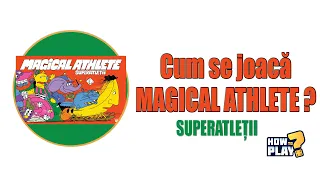 Cum se joacă Magical Athlete - Superatleții? Tutorial & Reguli pe scurt [#154]