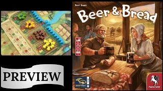Beer & Bread: Preview (GAMA Expo 2023)