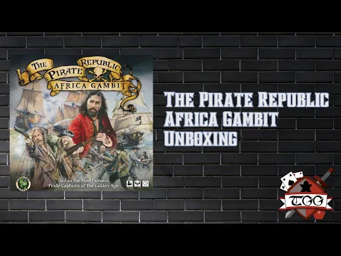 The Pirate Republic: Africa Gambit Board Game Unboxing | Components & First Look