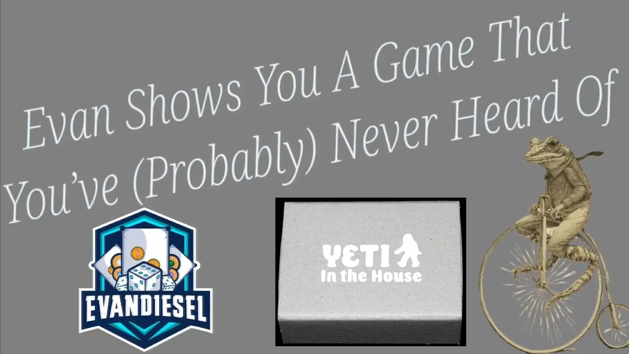 Yeti in the House - Evan Shows You A Game... Episode 11
