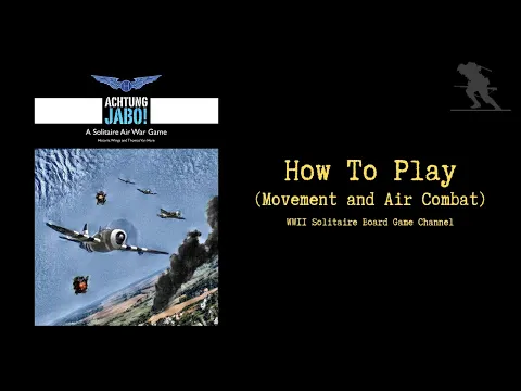 Achtung Jabo! - How To Play (Movement and Air Combat)