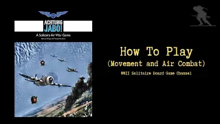 Achtung Jabo! - How To Play (Movement and Air Combat)