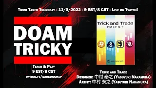 It's TRICKY: Trick and Trade Live Teach & Play