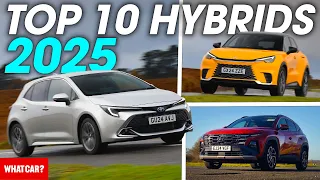BEST hybrid cars 2025 (and the ones to avoid) | What Car?
