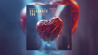 Roman Messer & Rocco - Celebrate The Love (Extended Mix)