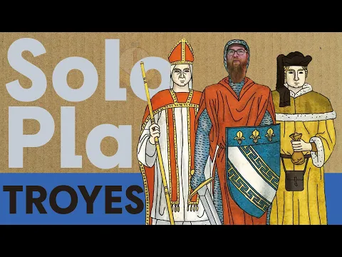 Troyes - Solo Play