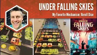 Under Falling Skies: My Favorite Game Mechanism