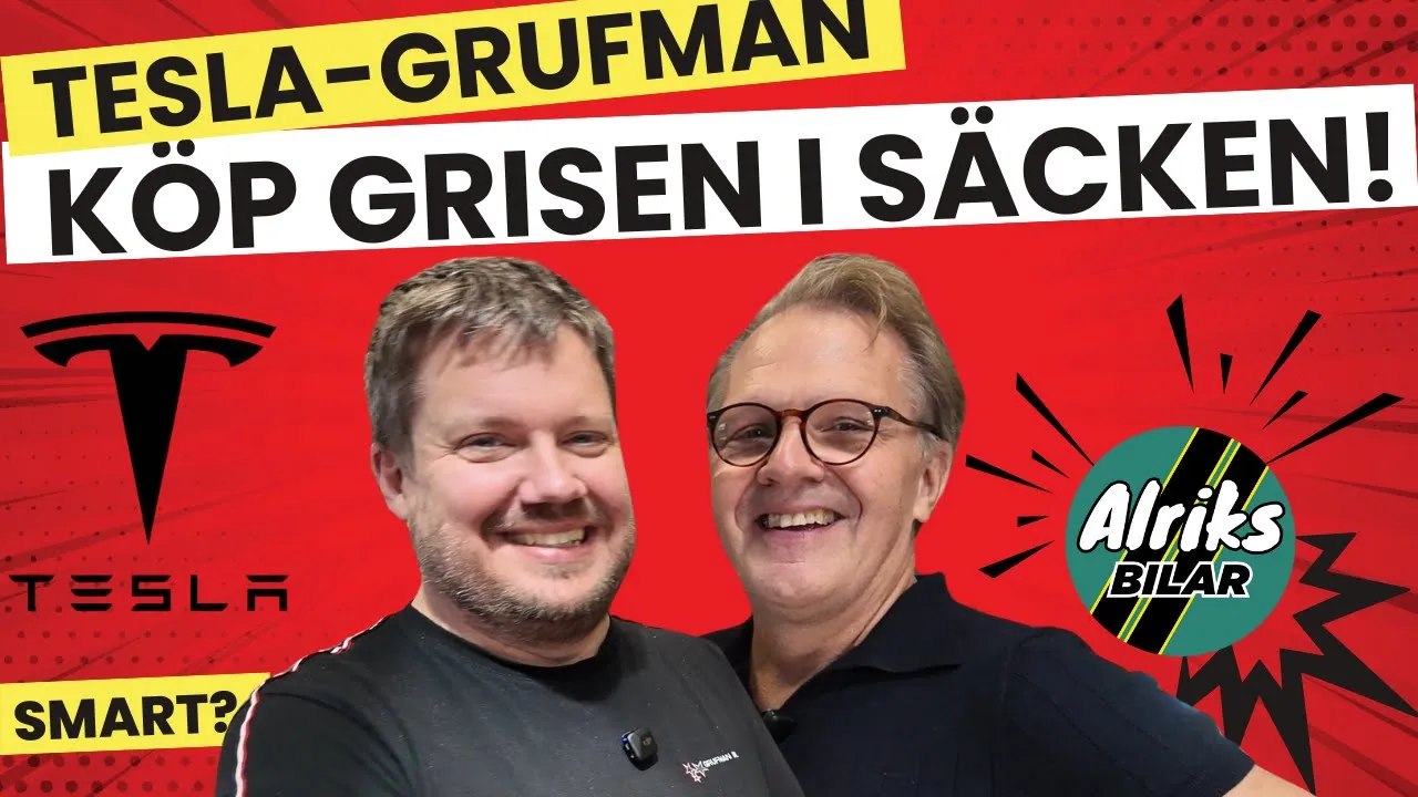 Grufman: Köp grisen i säcken! Europas billigaste Tesla Model 3 är ett klipp!