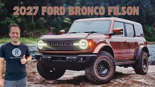 The 2027 Ford Bronco Filson Edition is new LUXURY Raptor off-road SUV