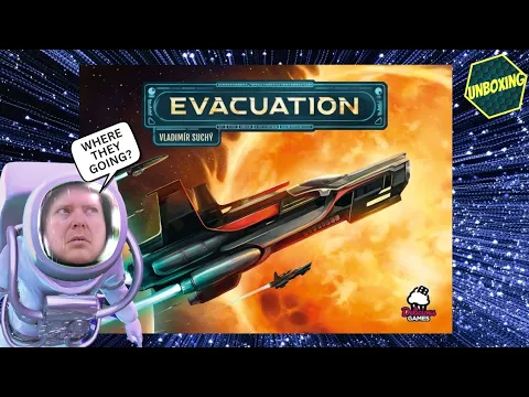 Evacuation An Unboxing