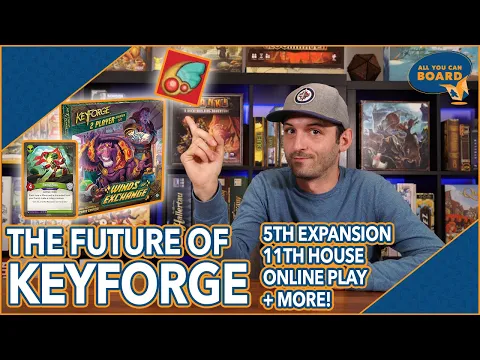 The Future of KEYFORGE | New Set, 11th House, New Card Reveal, Online Play, & Broken Algorithm