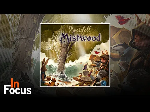 Everdell: Mistwood - In Focus