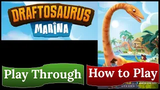 Draftosaurus: Marina - Play Through & How to Play