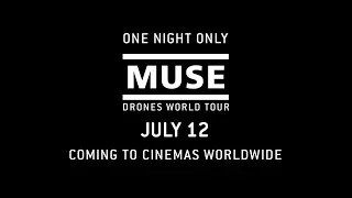MUSE: Drones World Tour // “Knights of Cydonia“ Teaser [In Cinemas Worldwide 12 July]