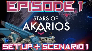 Stars of Akarios [SOLO] - Setup + Scenario 1