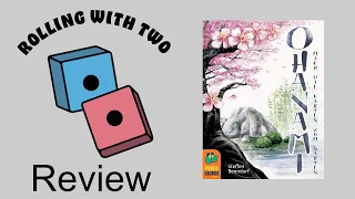Rolling With Reviews: Ohanami