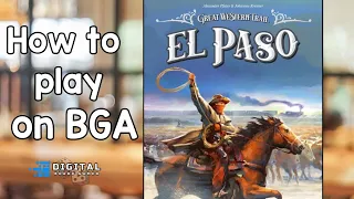 How to Play El Paso On BGA.