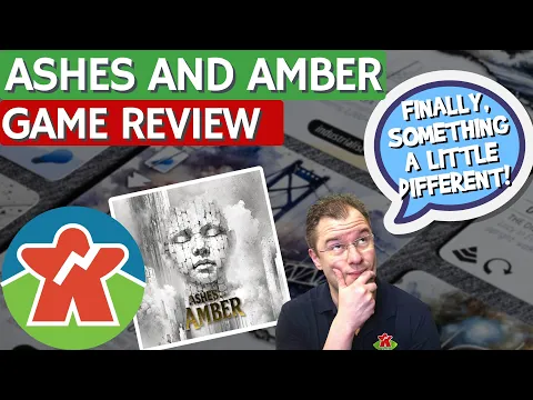 Ashes And Amber - Board Game Review - Why Do We Fall?