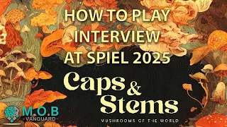 Caps & Stems. How to play interview at Spiel 2025
