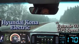Hyundai Kona Electric - Ep 03 - 50-176 kmh GPS Speed