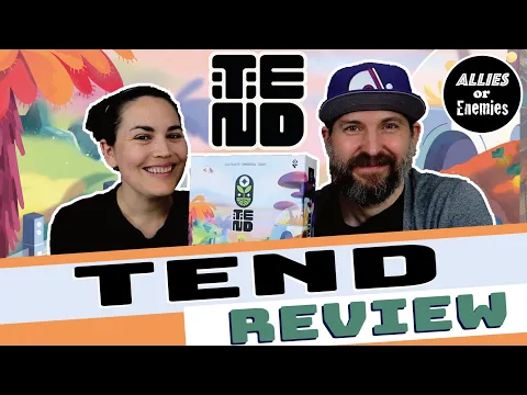 Tend - Board Game Review