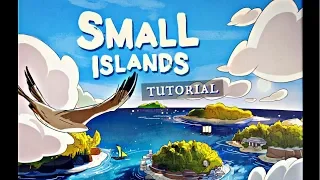 Small Islands - Tutorial