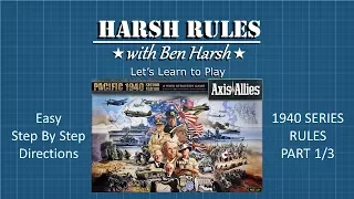 Harsh Rules: Let's Learn to Play - Axis & Allies: Pacific 1940