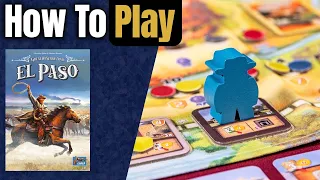 Great Western Trail: El Paso | How to Play | Learn to Play in 12 Minutes!
