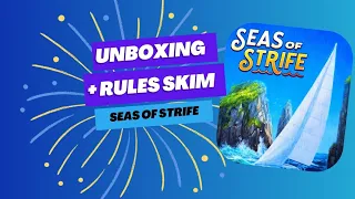 Unboxing and Rules Skim through Seas of strife - Rio Grande Games