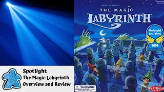 Spotlight - Magic Labyrinth Overview and Review