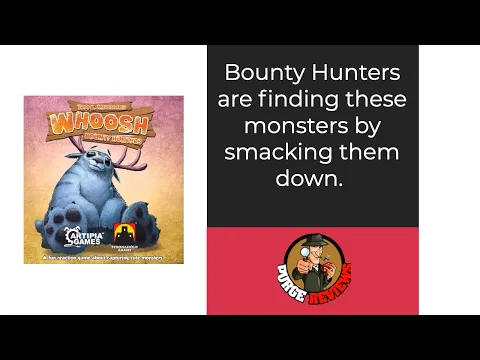 The Purge: #4785 Whoosh: Bounty Hunters: The smacking monsters card game