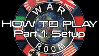 How to Play War Room 2nd Edition - Part 1: Setup