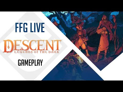 Descent: Legends of the Dark Gameplay