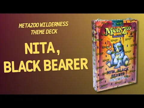 MetaZoo Wilderness Theme Deck Nita, Black Bearer | Inside with João Ricardo Ep884