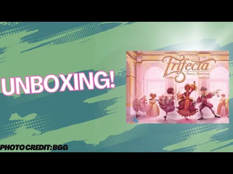 Trifecta Fancy Dancing: Unboxing