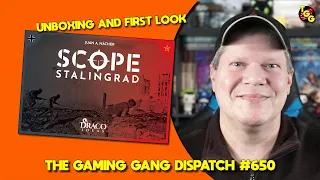 First Look at SCOPE: Stalingrad on The Gaming Gang Dispatch Ep 650