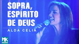 Alda Célia - Sopra, Espírito de Deus (Ao Vivo) DVD Explosão de Louvor