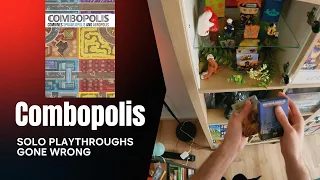 Combopolis - Solo Playthroughs Gone Wrong