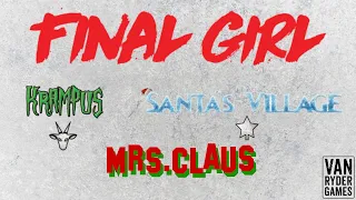 Final Girl - Mrs. Claus vs Krampus at Santa's Village