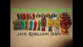 Collection Review Series Episode 15: Jade Rebellion ships (Pirates CSG)